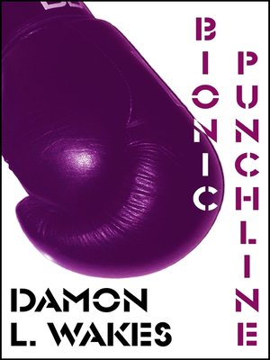 cover image of Bionic Punchline